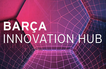 Barça Innovation Hub